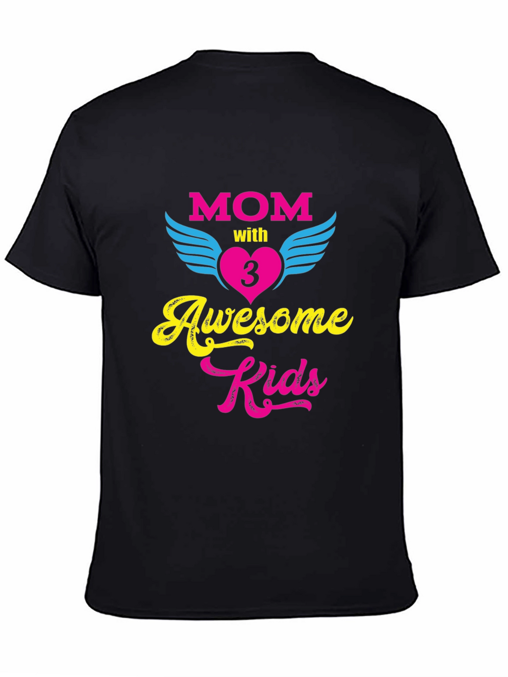 Mom of 3 Awesome Kids T-Shirt