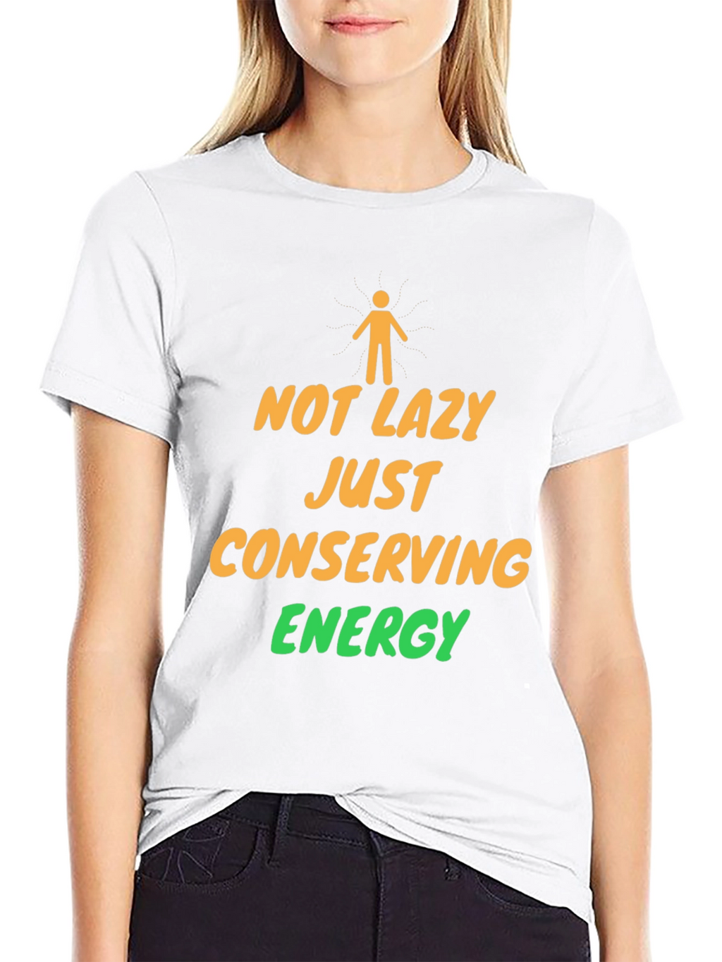Not Lazy Conserving Energy Graphic T-Shirt