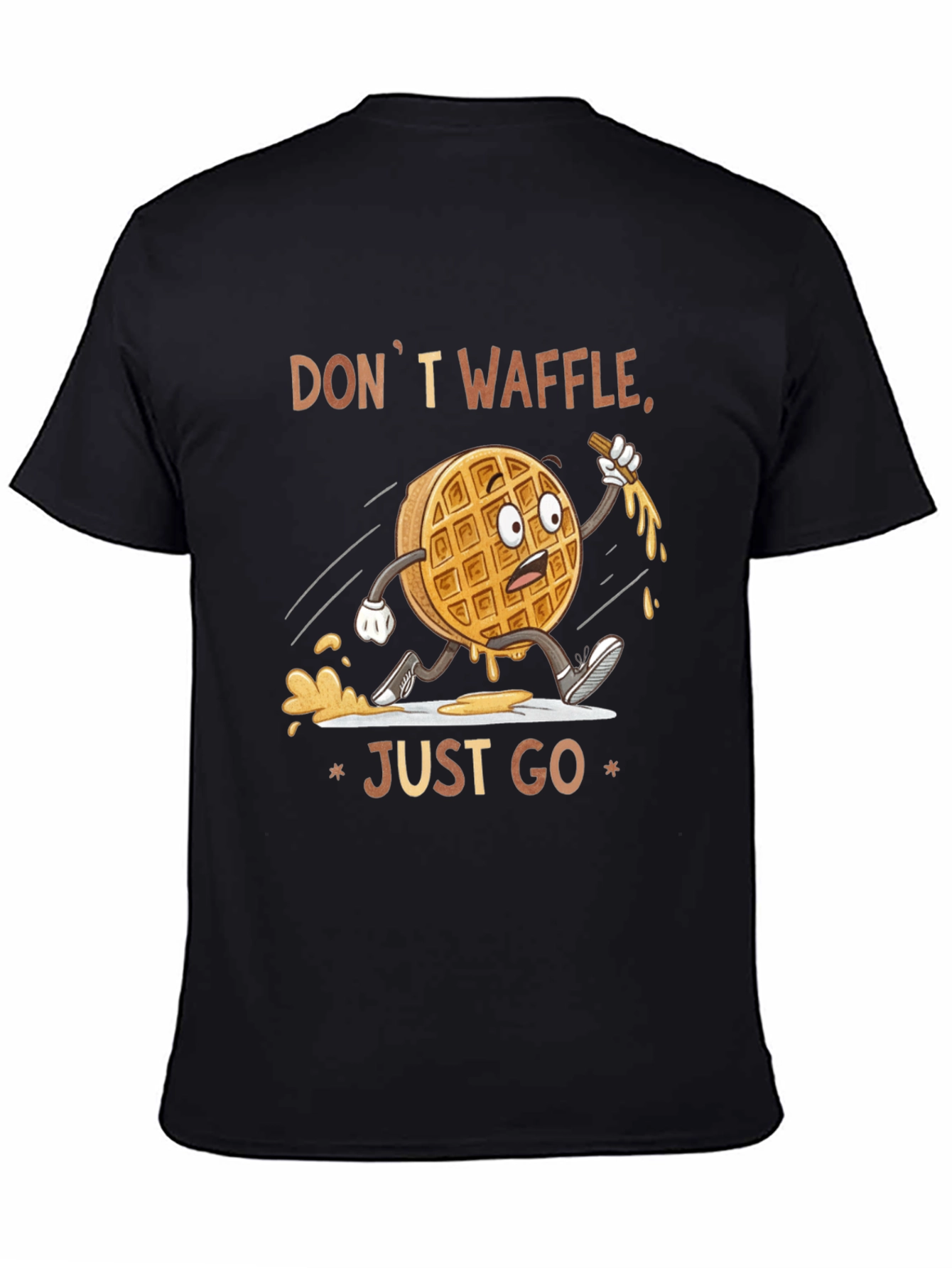 Dont Waffle Just Go T-Shirt
