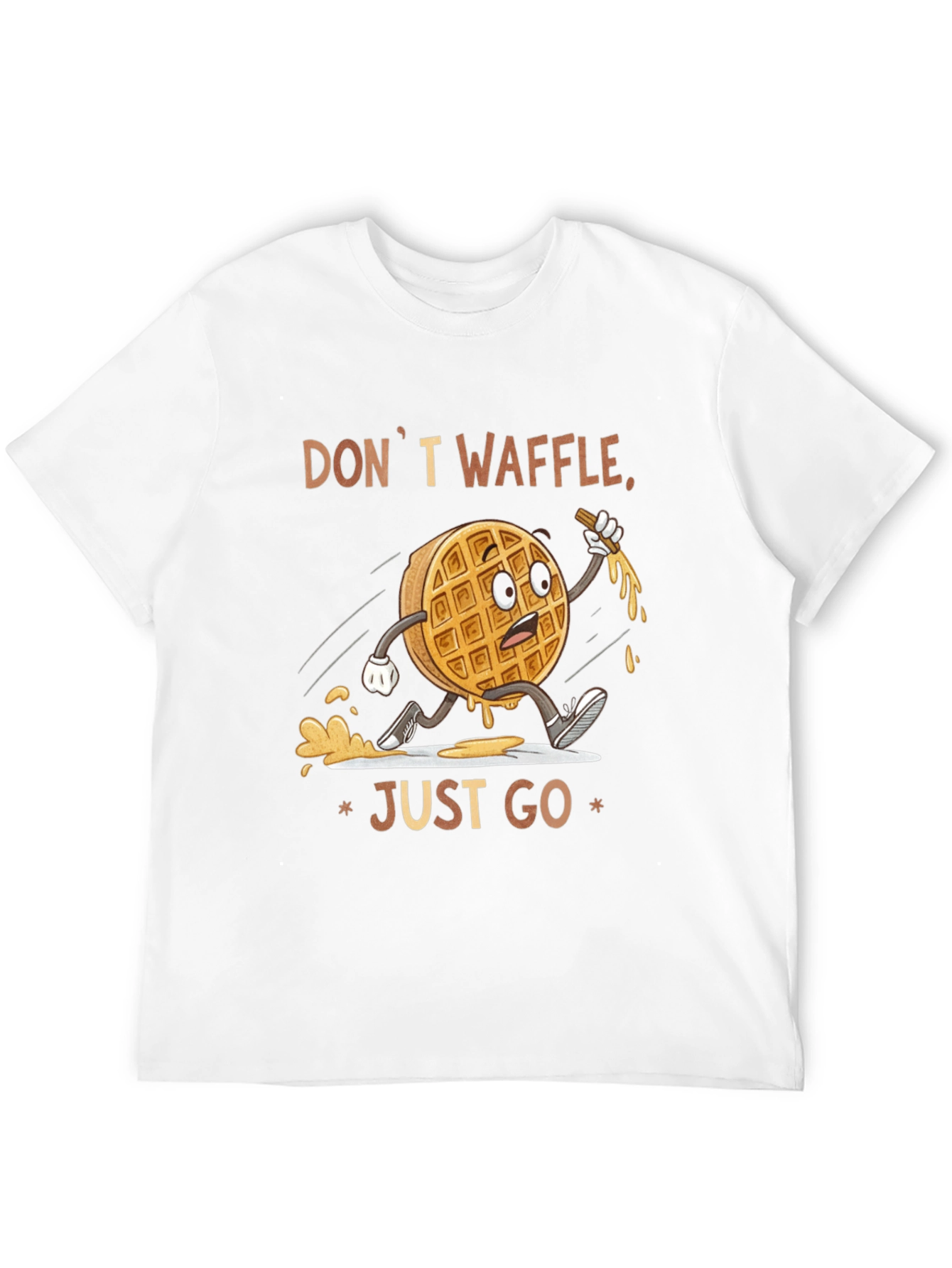 Dont Waffle Just Go T-Shirt