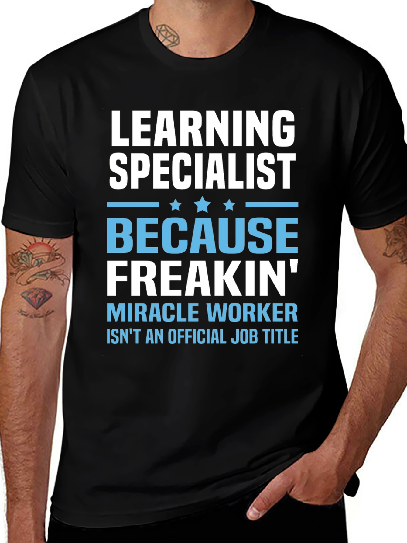 Learning Specialist T-Shirt: Miracle Worker Funny Tee