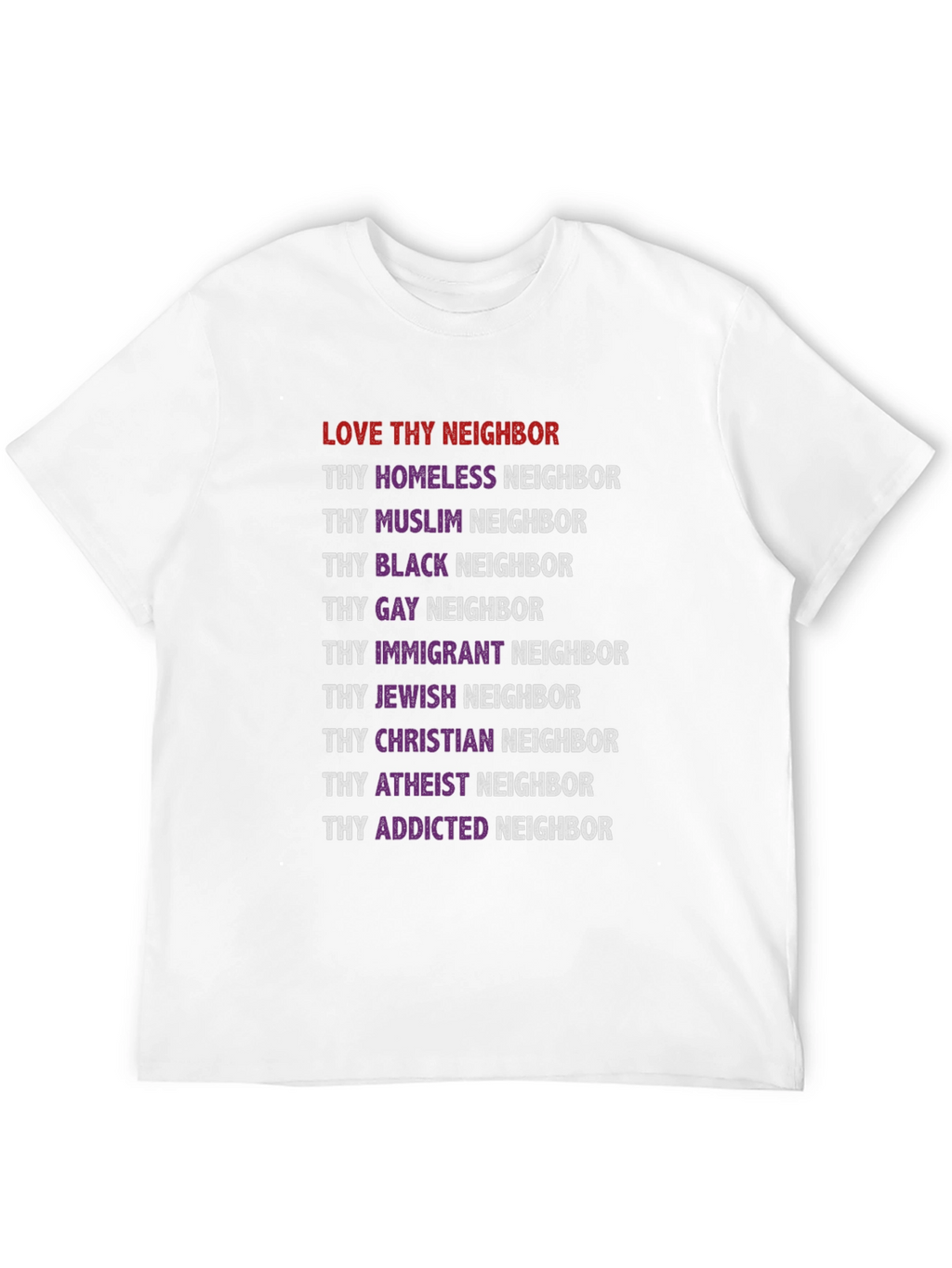 Love Thy Neighbor Equality T-Shirt