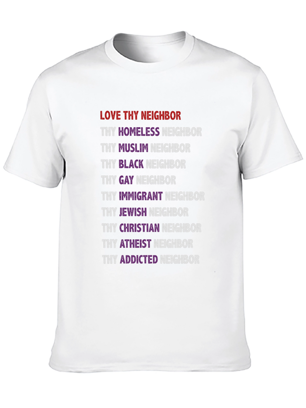 Love Thy Neighbor Equality T-Shirt