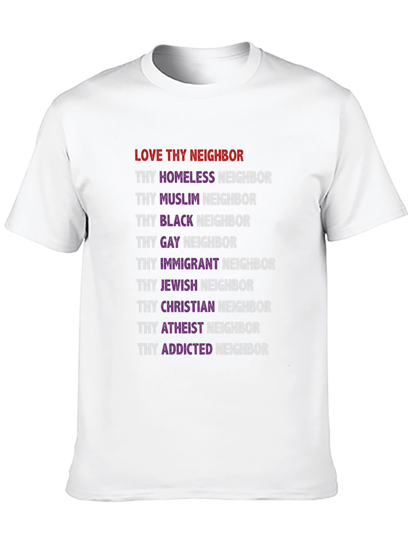Love Thy Neighbor Equality T-Shirt
