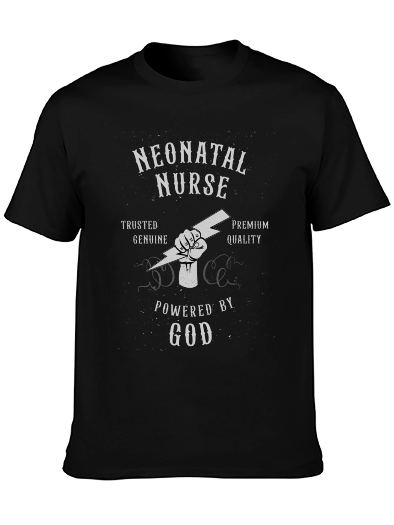 Neonatal Nurse T-Shirt - Powered By God
