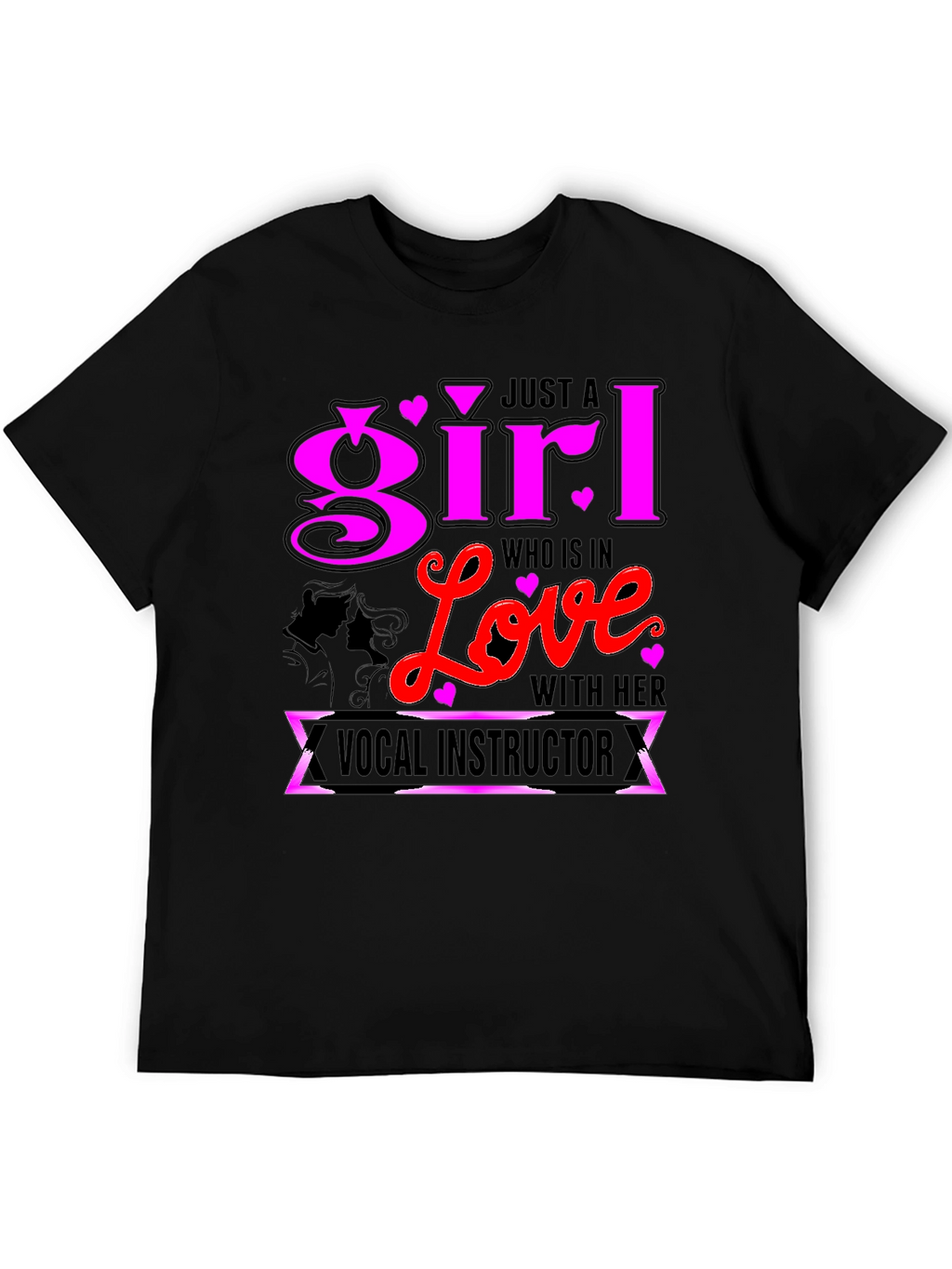 Girl in Love with Vocal Instructor Graphic T-Shirt