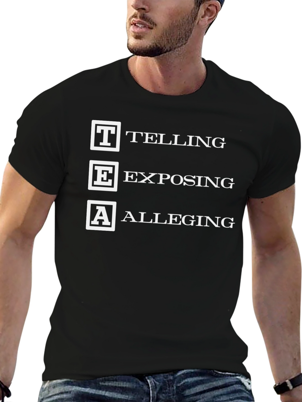 TEA Telling Exposing Alleging Black Graphic T-Shirt