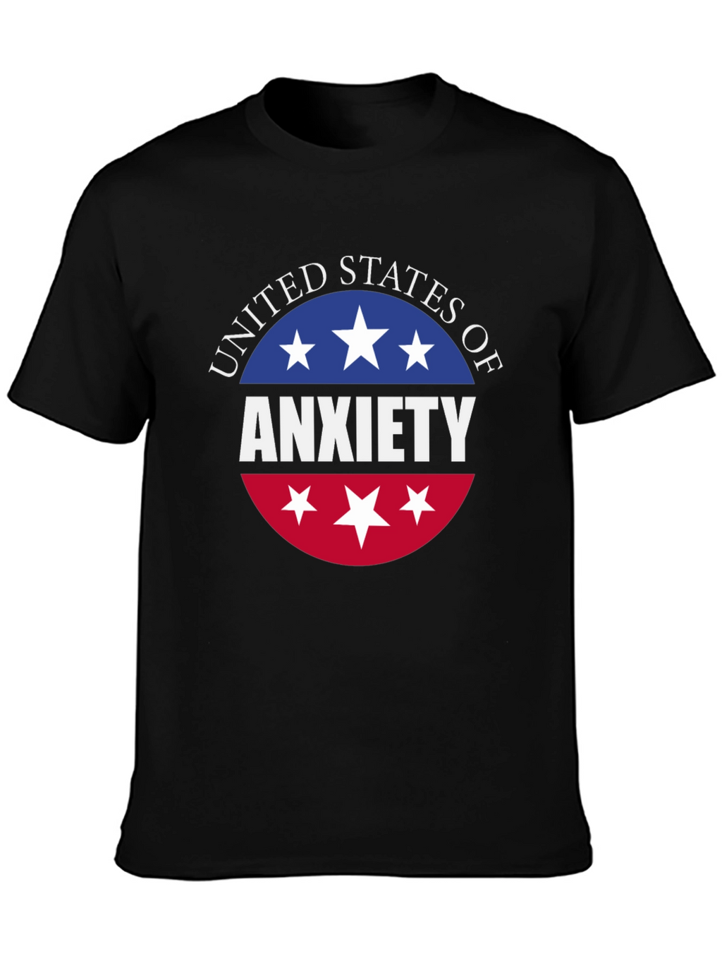 United States of Anxiety T-Shirt - Patriotic USA Design