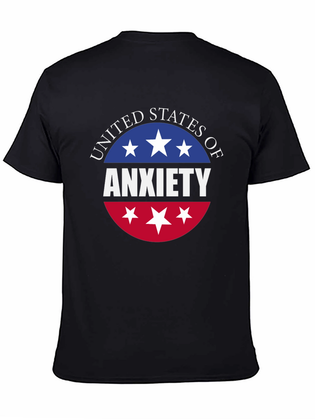 United States of Anxiety T-Shirt - Patriotic USA Design