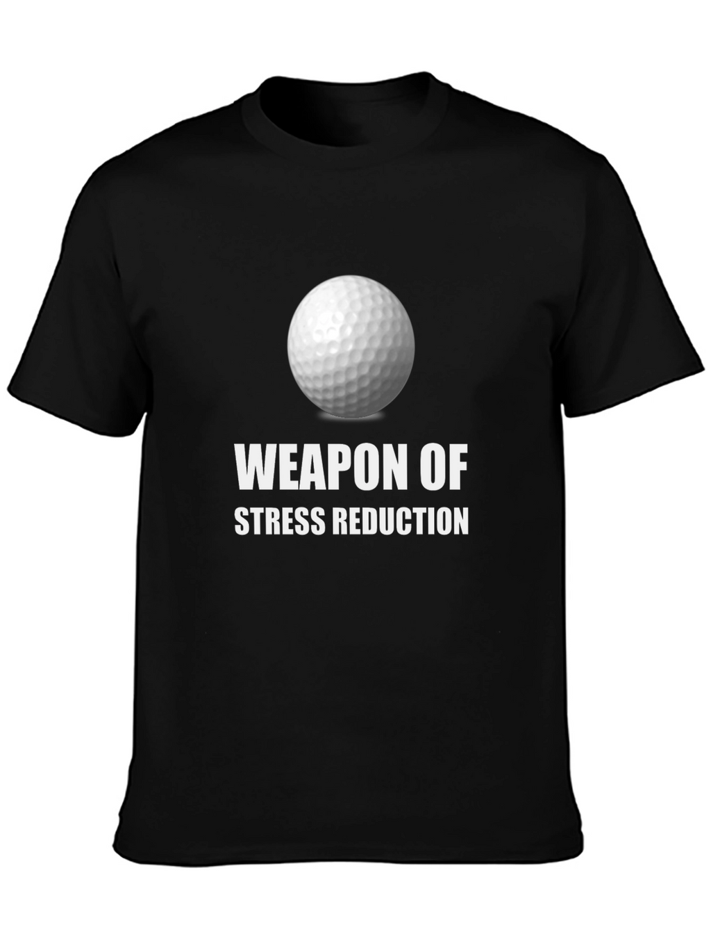 Weapon of Stress Reduction Golf T-Shirt