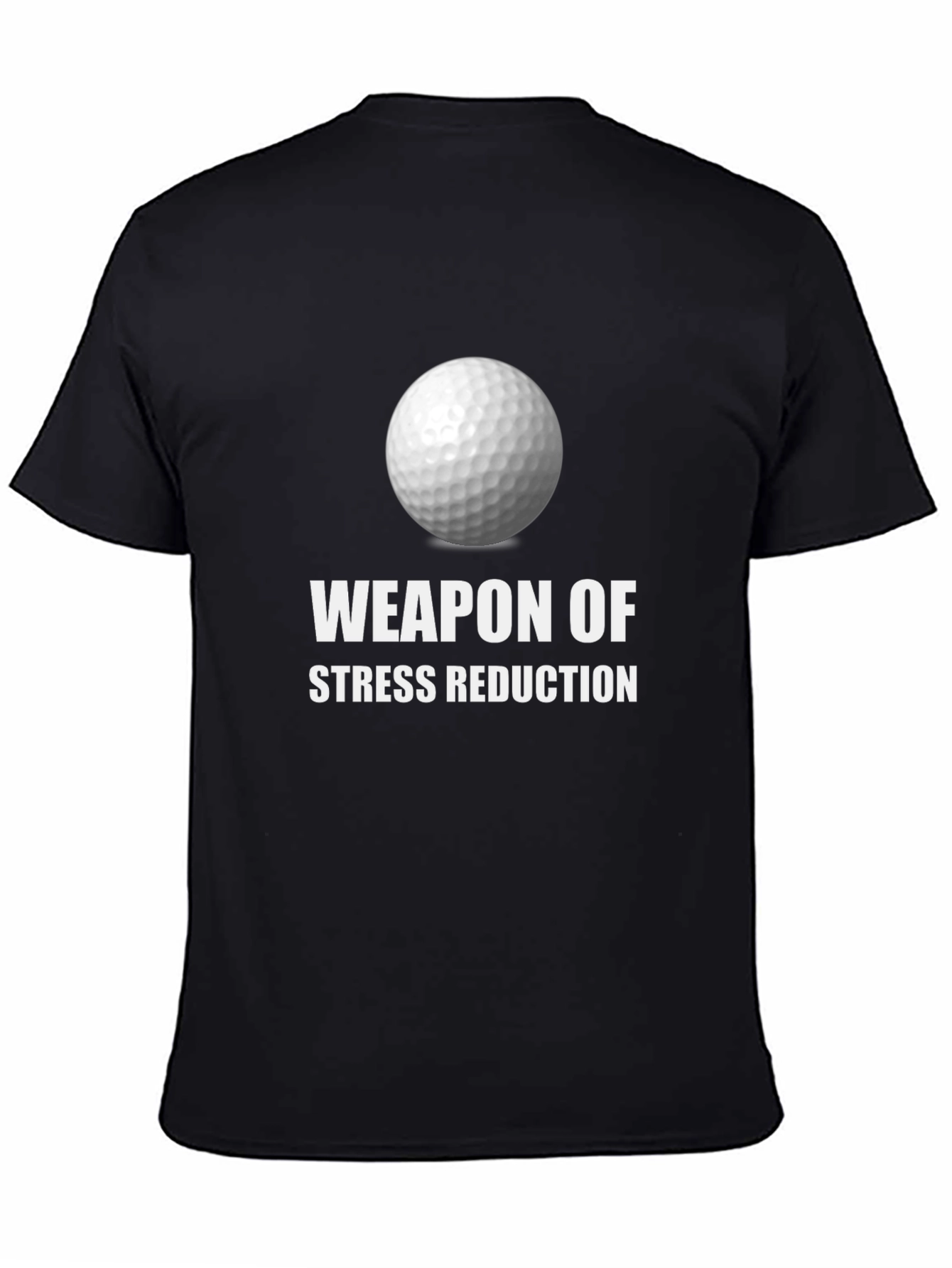 Weapon of Stress Reduction Golf T-Shirt