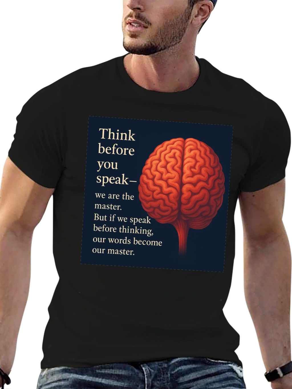 Think Before You Speak Black T-Shirt