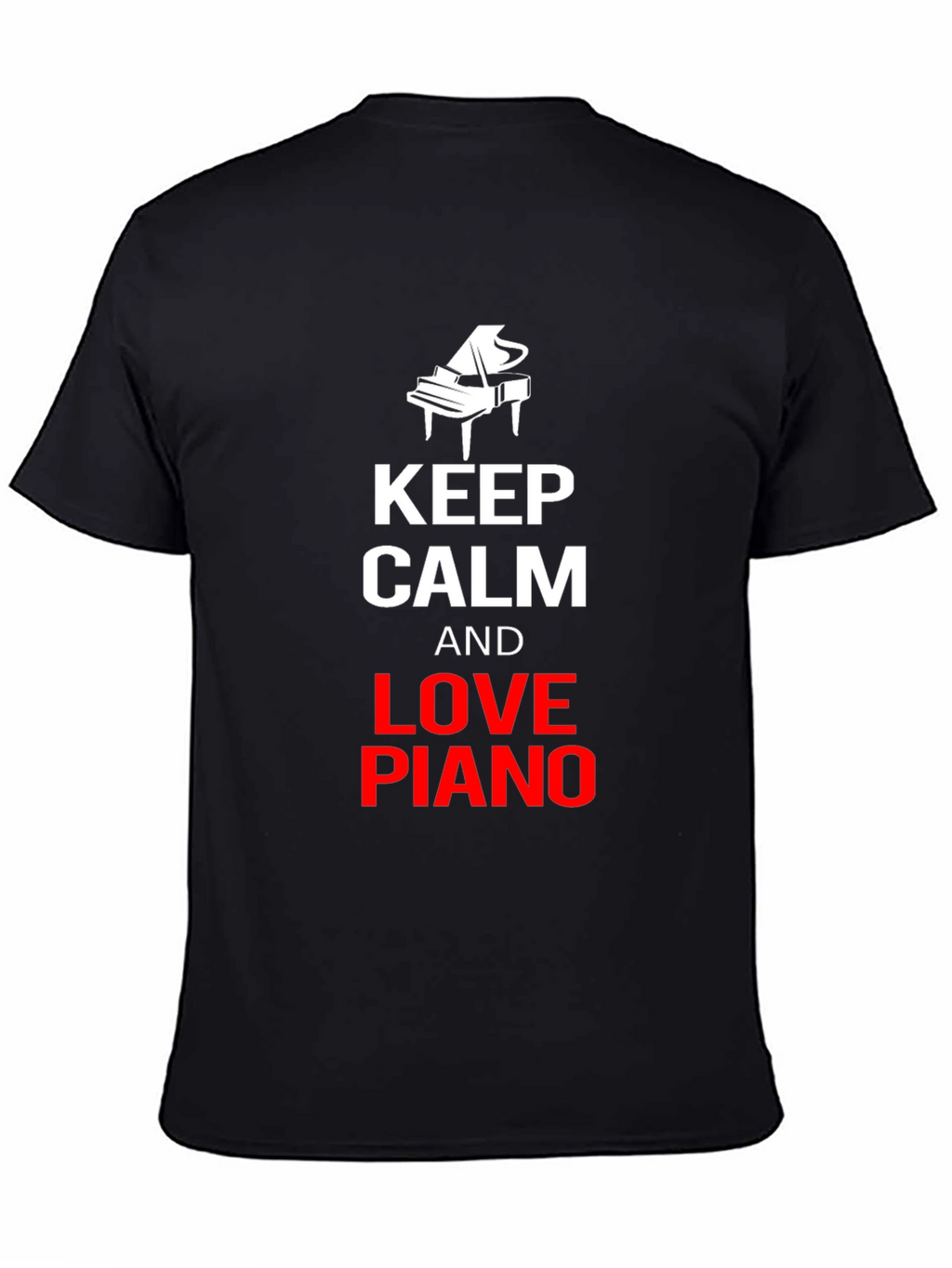Keep Calm and Love Piano Black T-Shirt