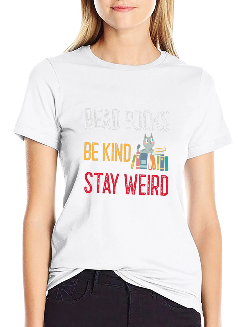 Read Books Be Kind Stay Weird T-Shirt