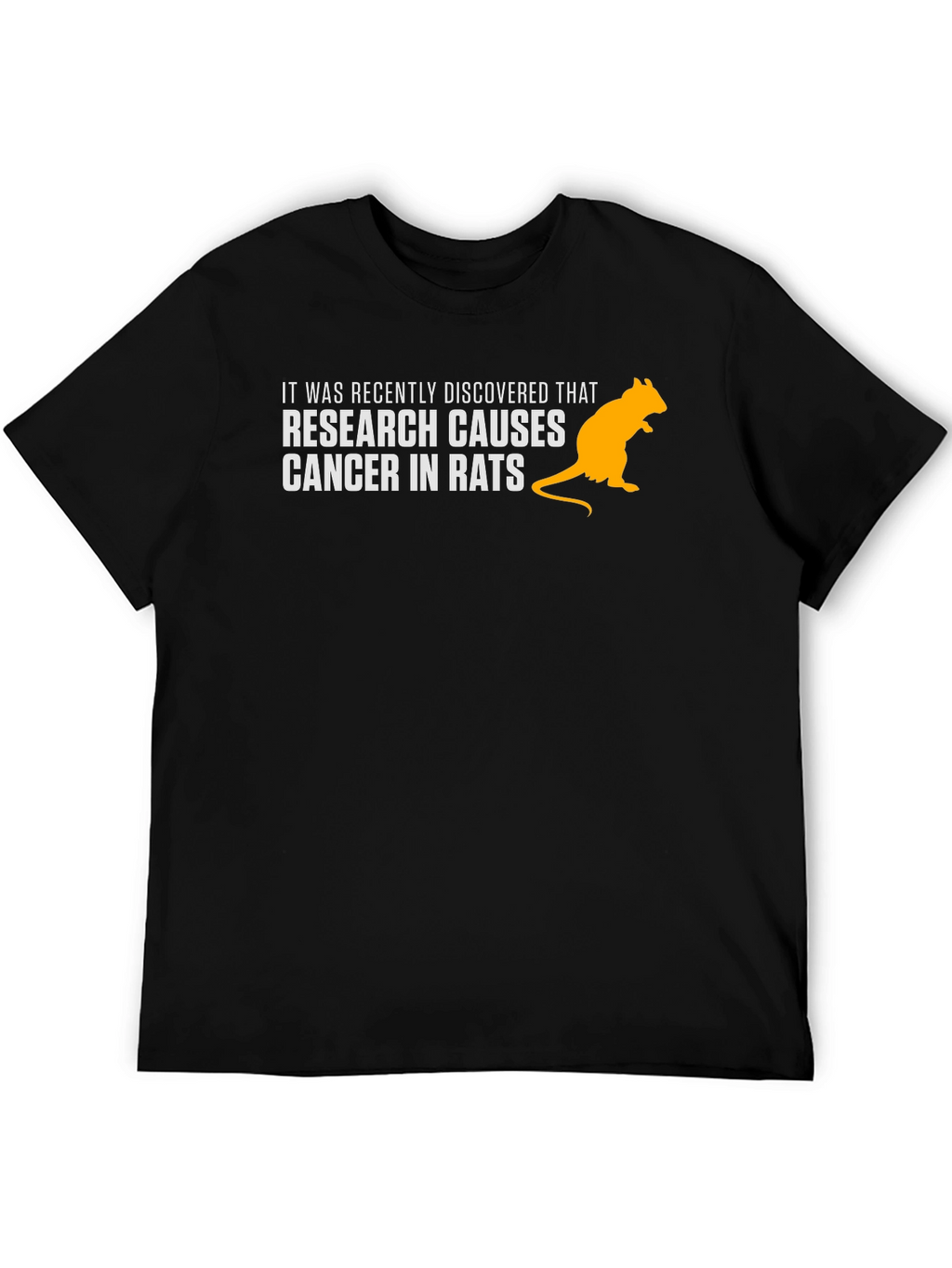 Research Causes Cancer in Rats Funny T-Shirt