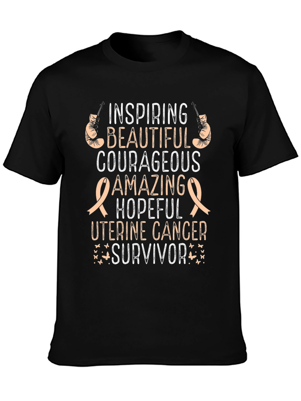 Uterine Cancer Survivor T-Shirt - Inspiring Beautiful