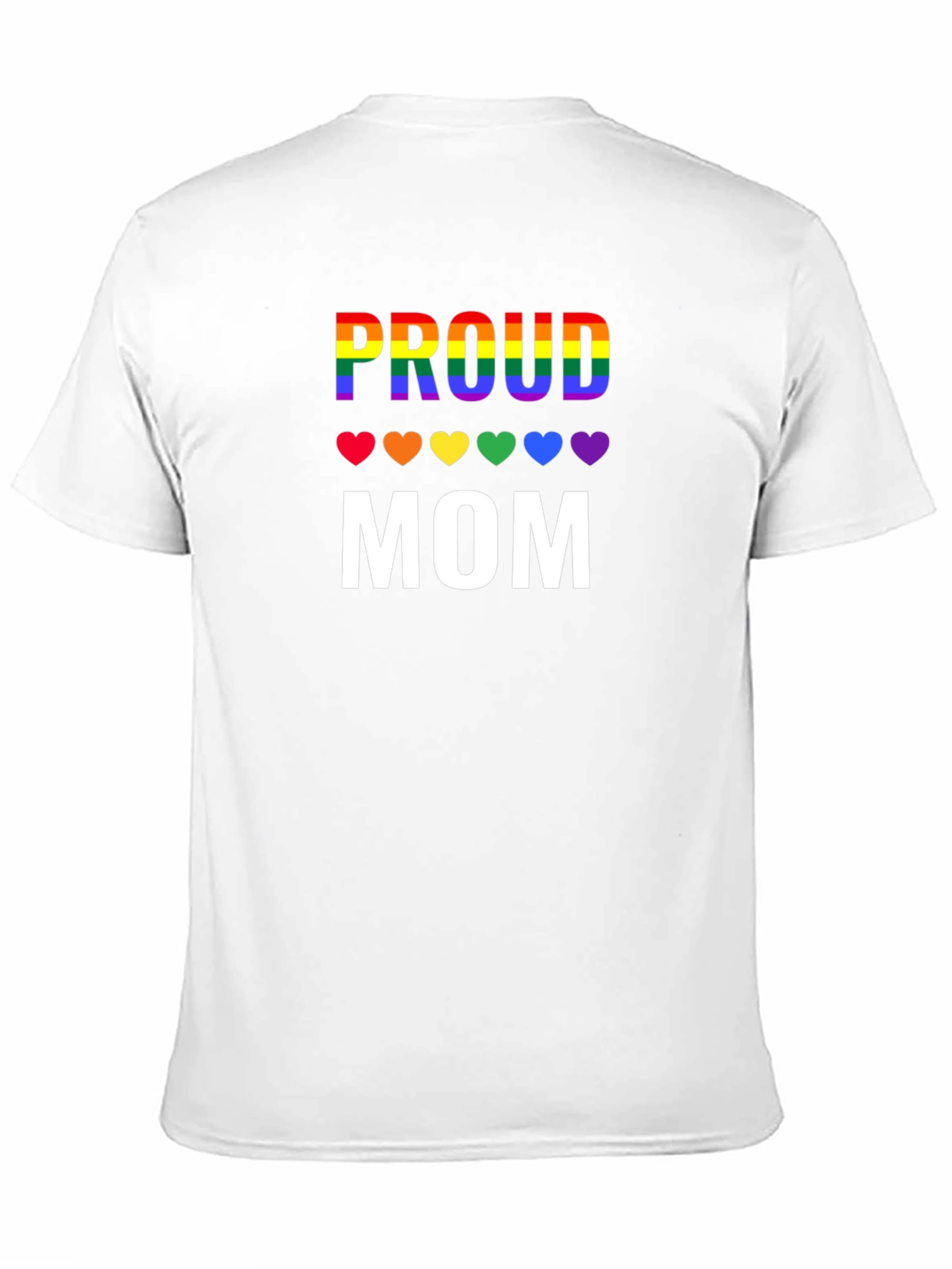 Proud Mom LGBTQ Pride Rainbow Heart T-Shirt