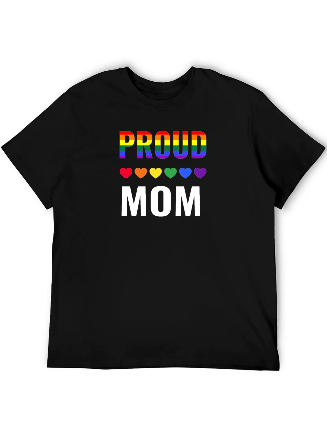 Proud Mom LGBTQ Pride Rainbow Heart T-Shirt