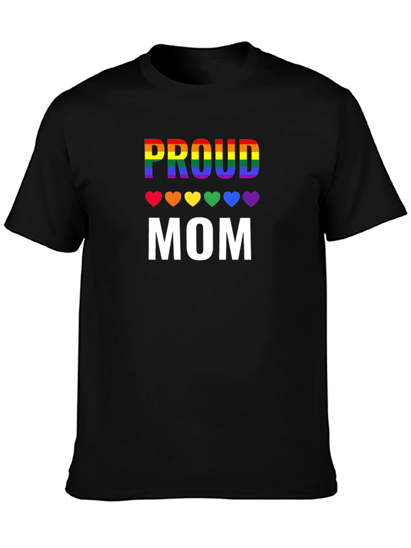 Proud Mom LGBTQ Pride Rainbow Heart T-Shirt