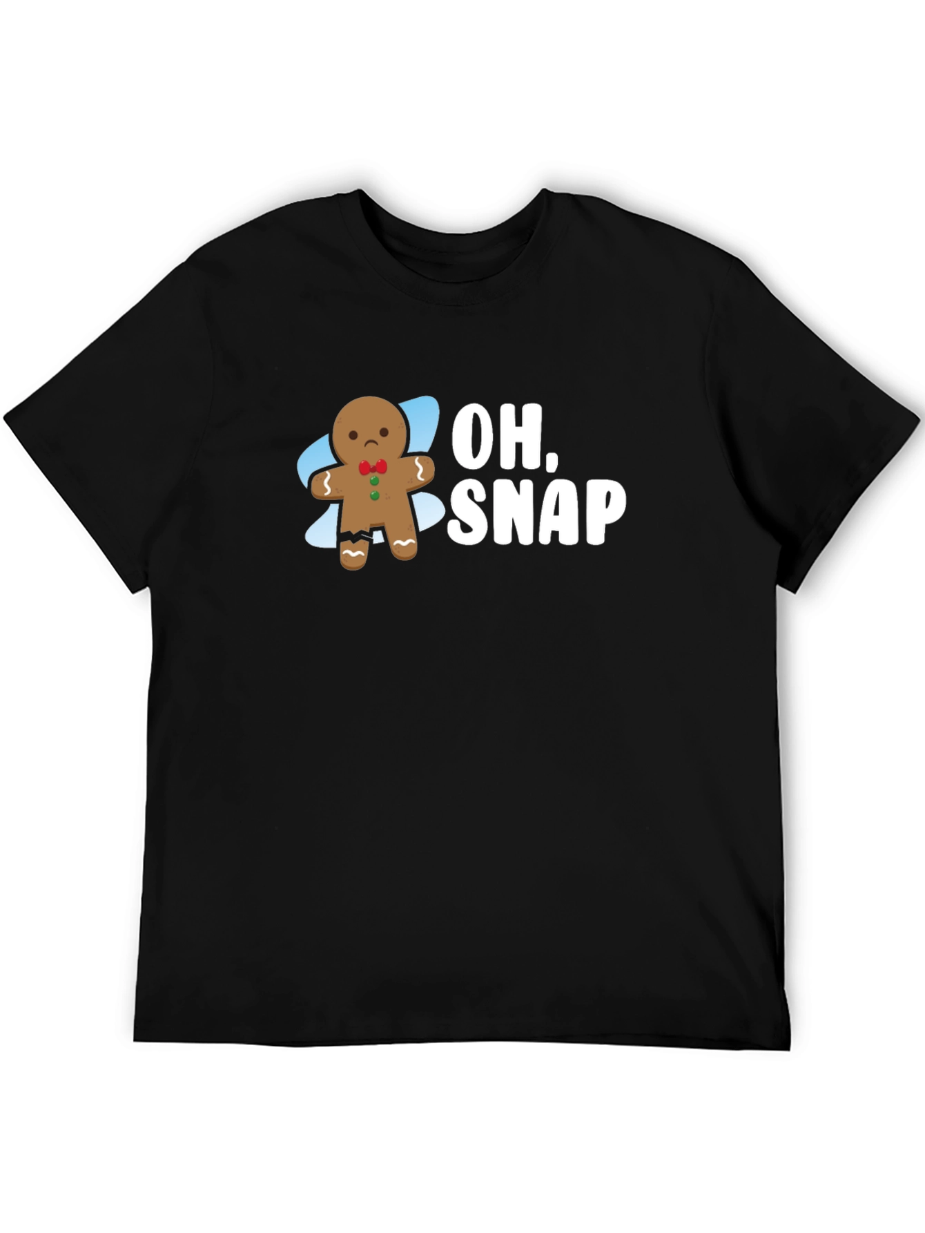 Oh Snap! Gingerbread Funny T-Shirt