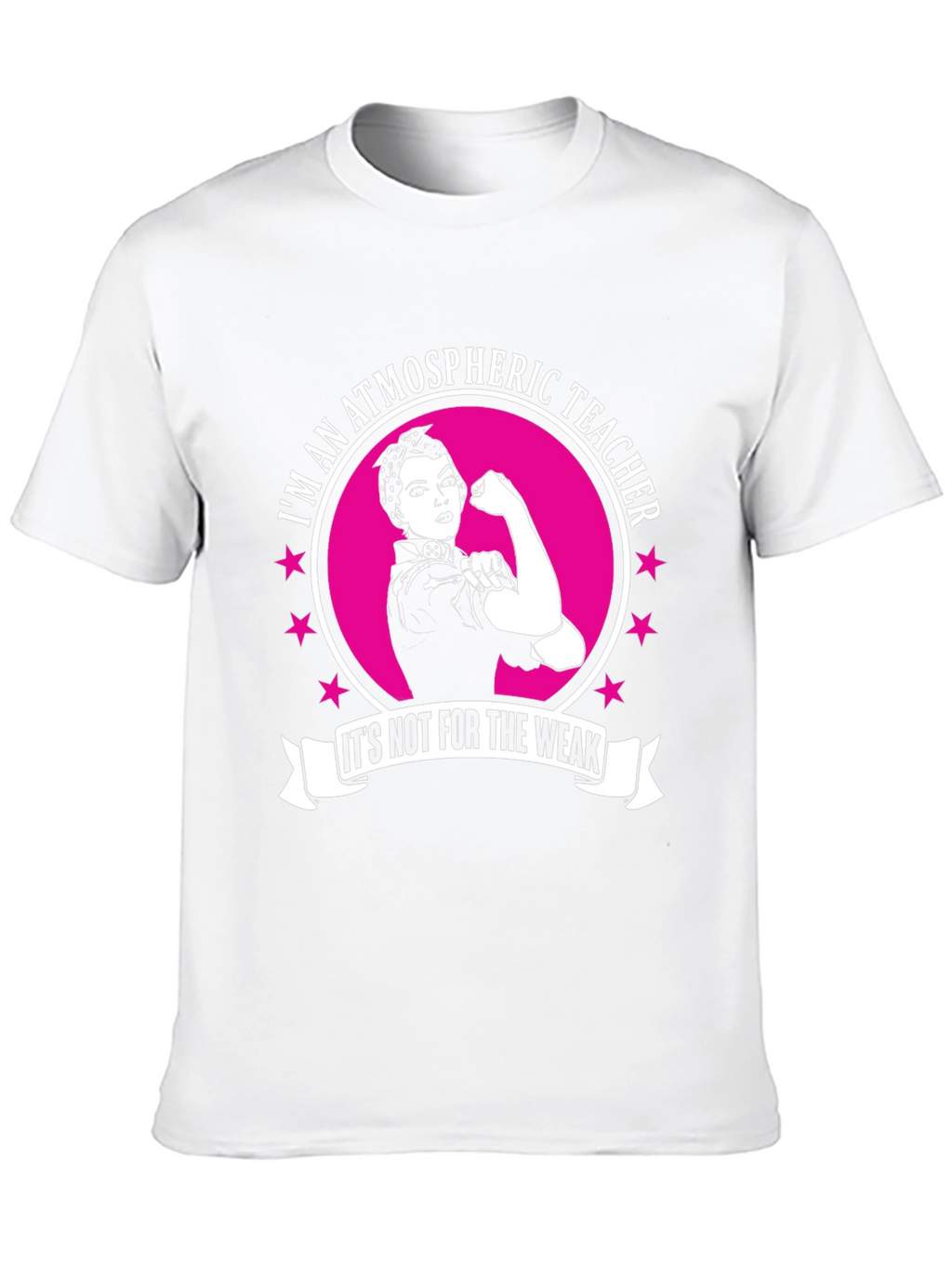 Atmospheric Teacher T-Shirt: Not For The Weak