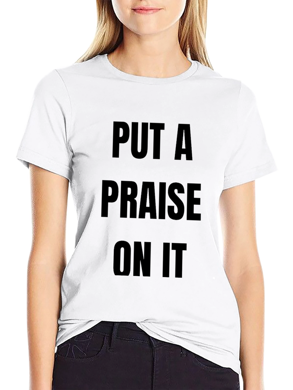 Put A Praise On It Black Graphic T-Shirt