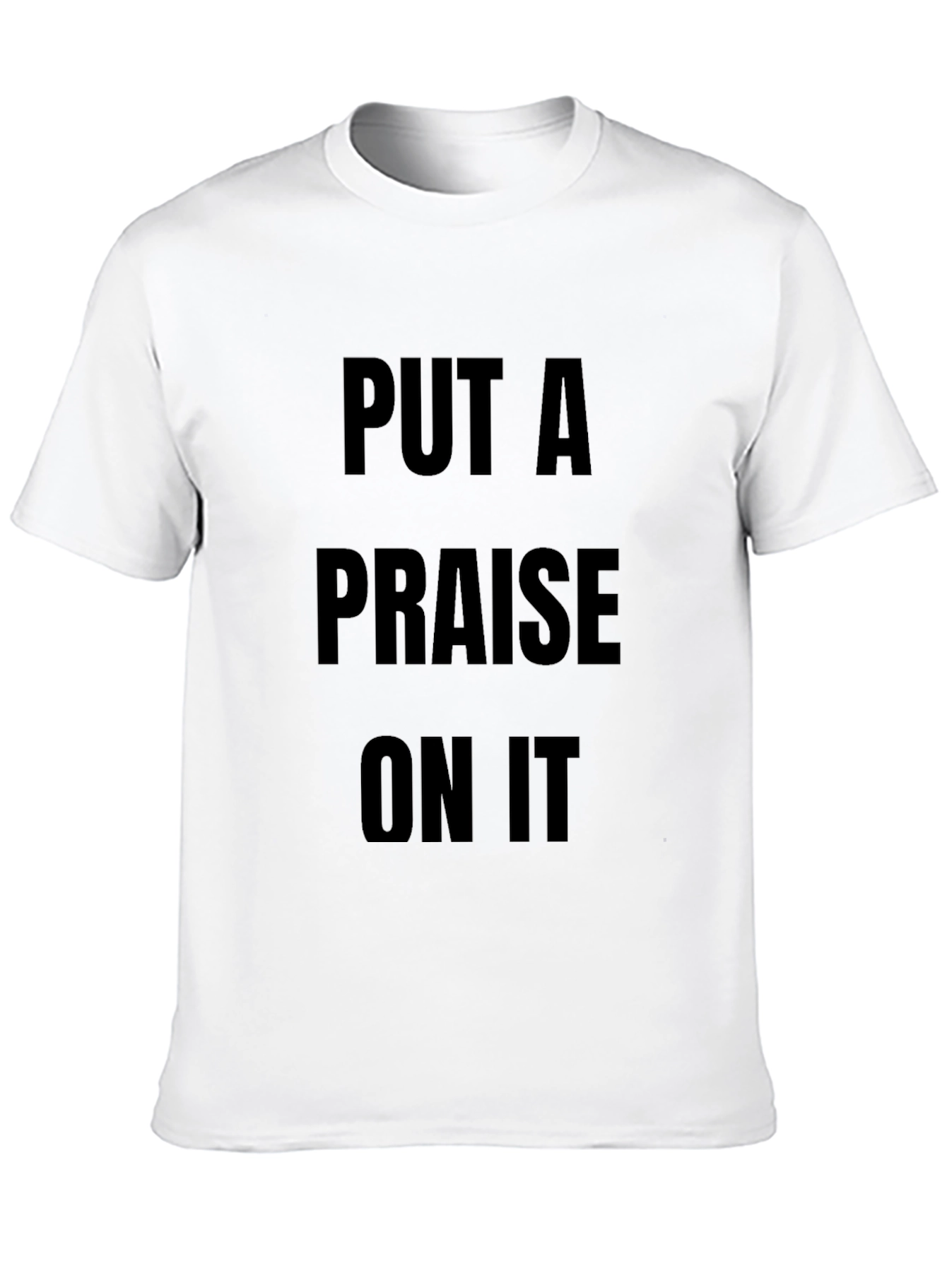 Put A Praise On It Black Graphic T-Shirt