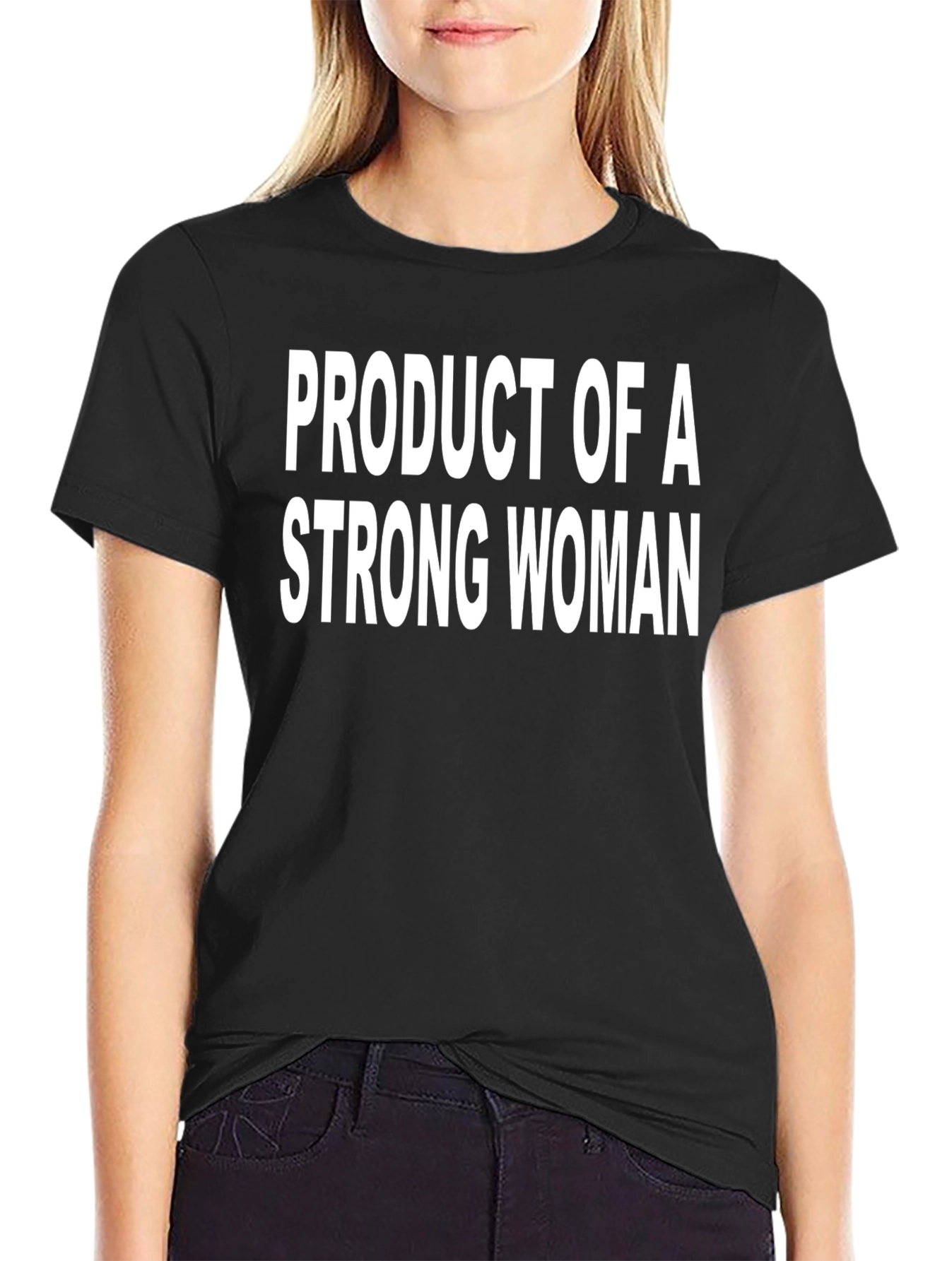 Product of a Strong Woman Black Graphic Tee