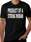 Product of a Strong Woman Black Graphic Tee