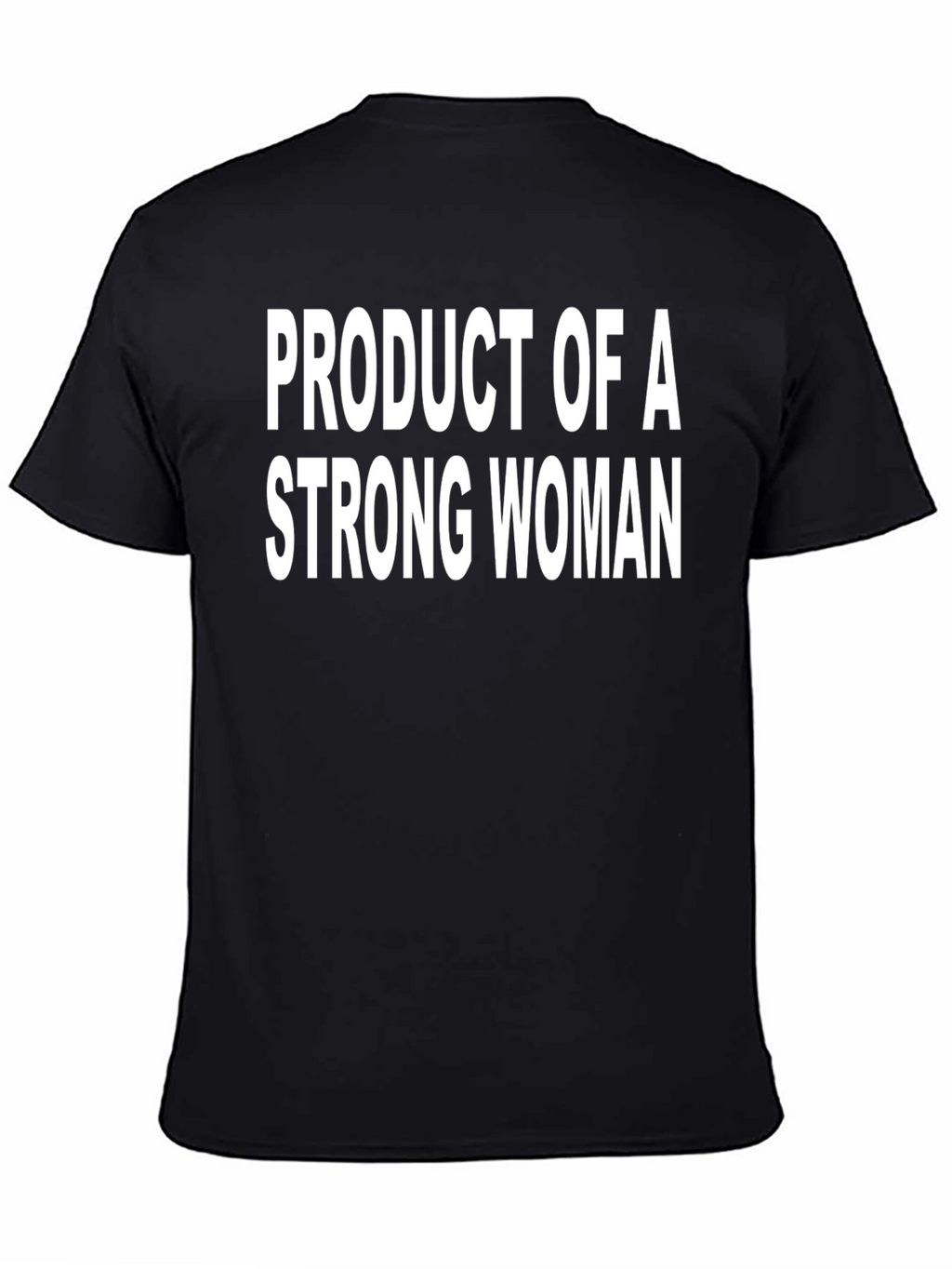 Product of a Strong Woman Black Graphic Tee