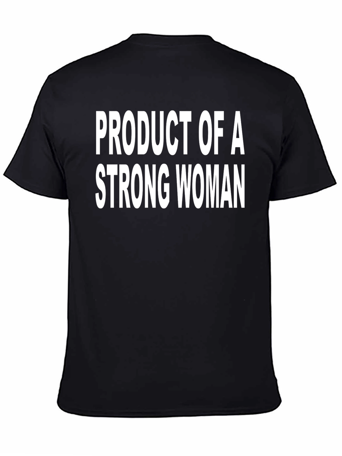 Product of a Strong Woman Black Graphic Tee