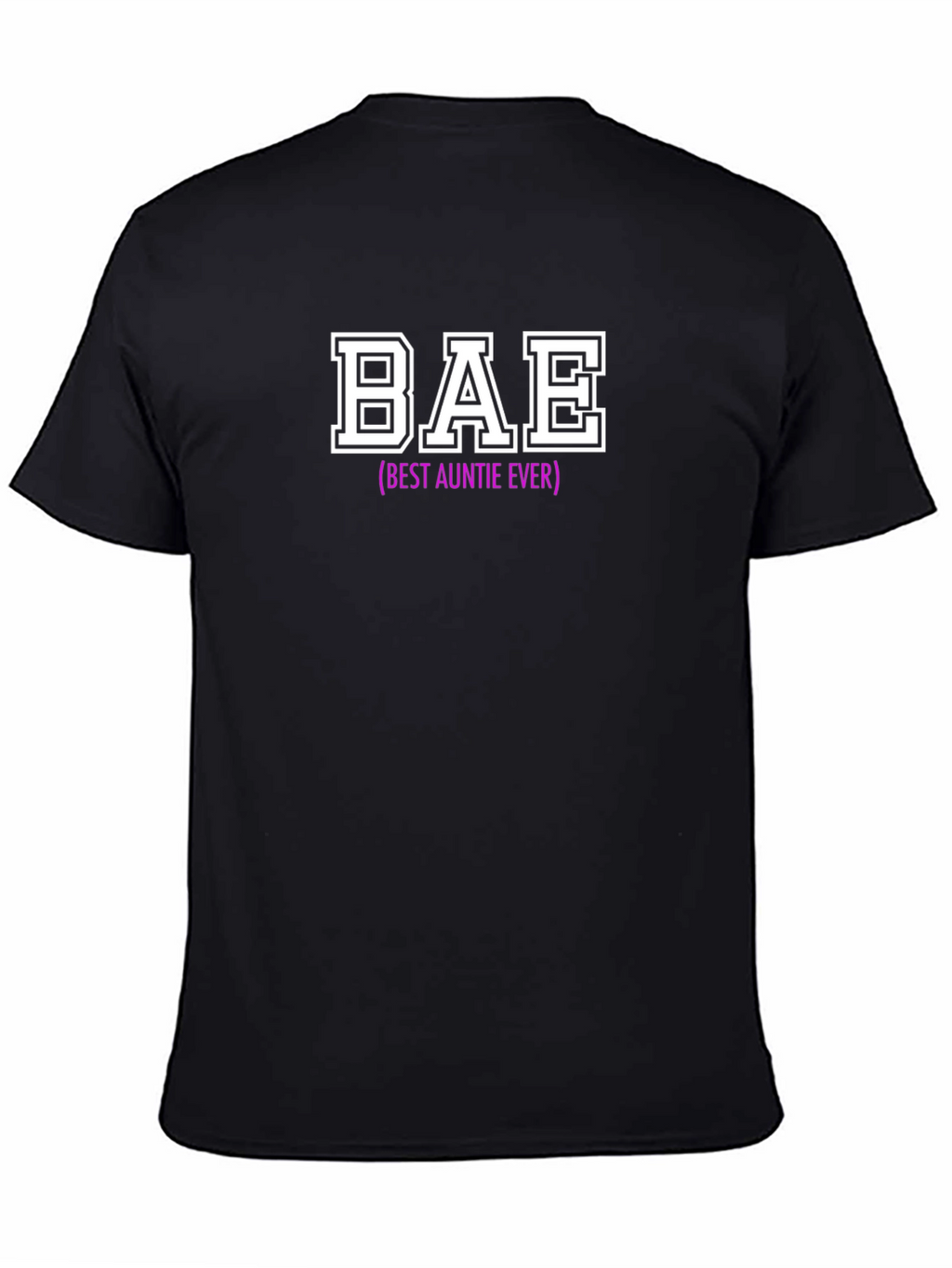 BAE Best Auntie Ever T-Shirt - Cool Aunt Tee