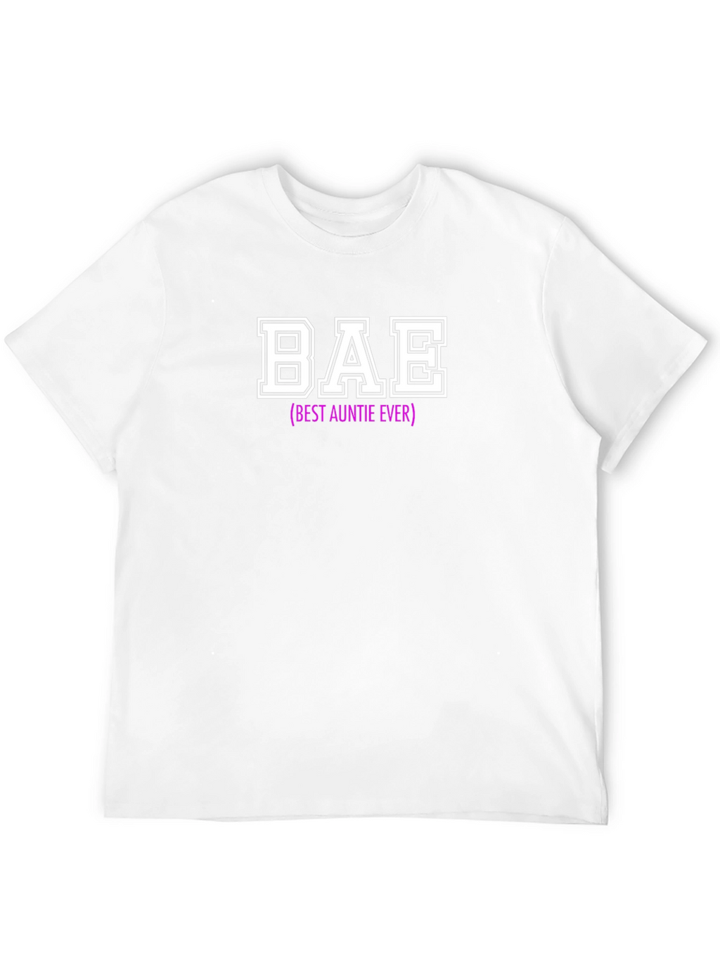 BAE Best Auntie Ever T-Shirt - Cool Aunt Tee
