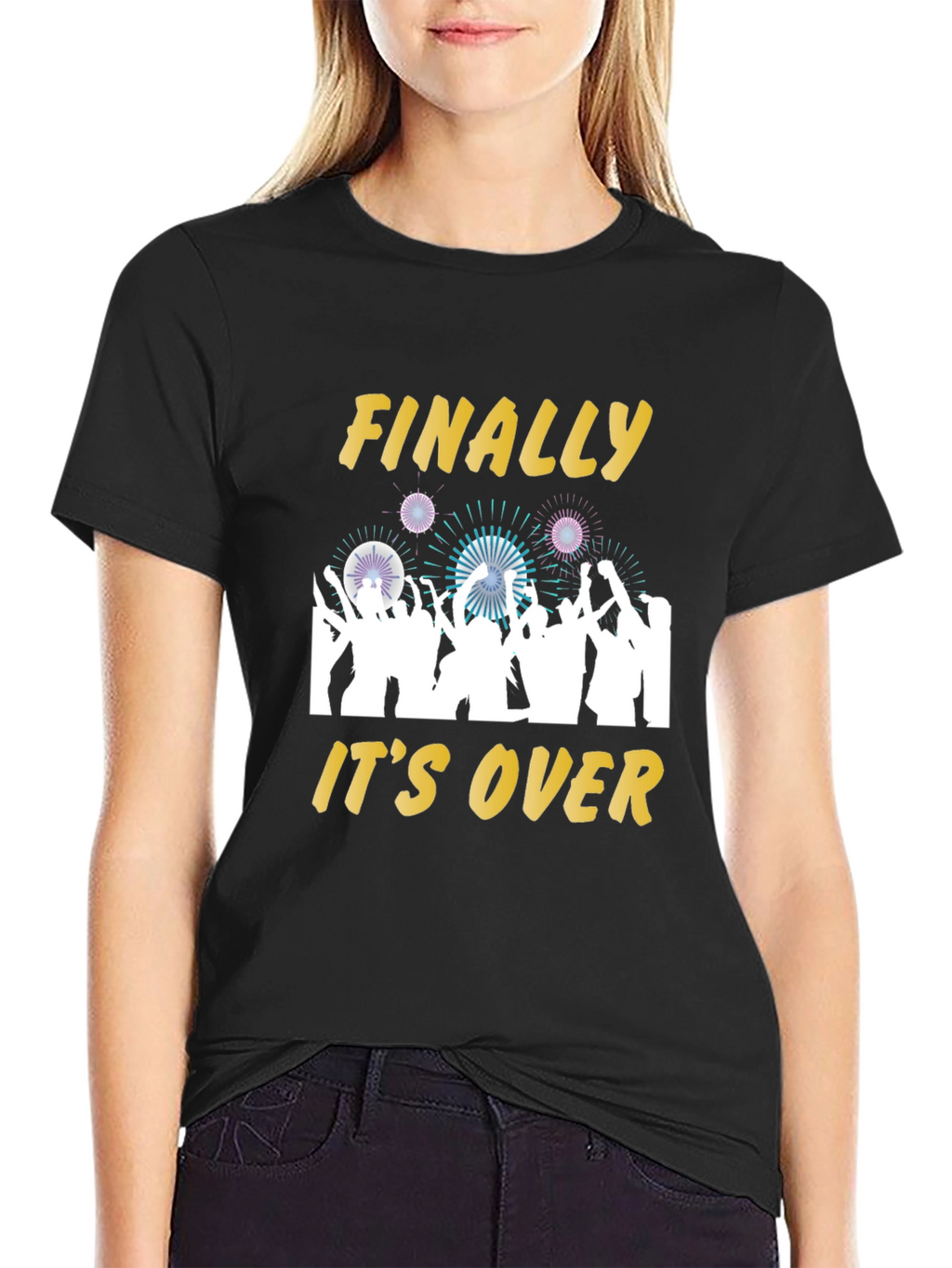 Finally Its Over T-Shirt Celebration Tee