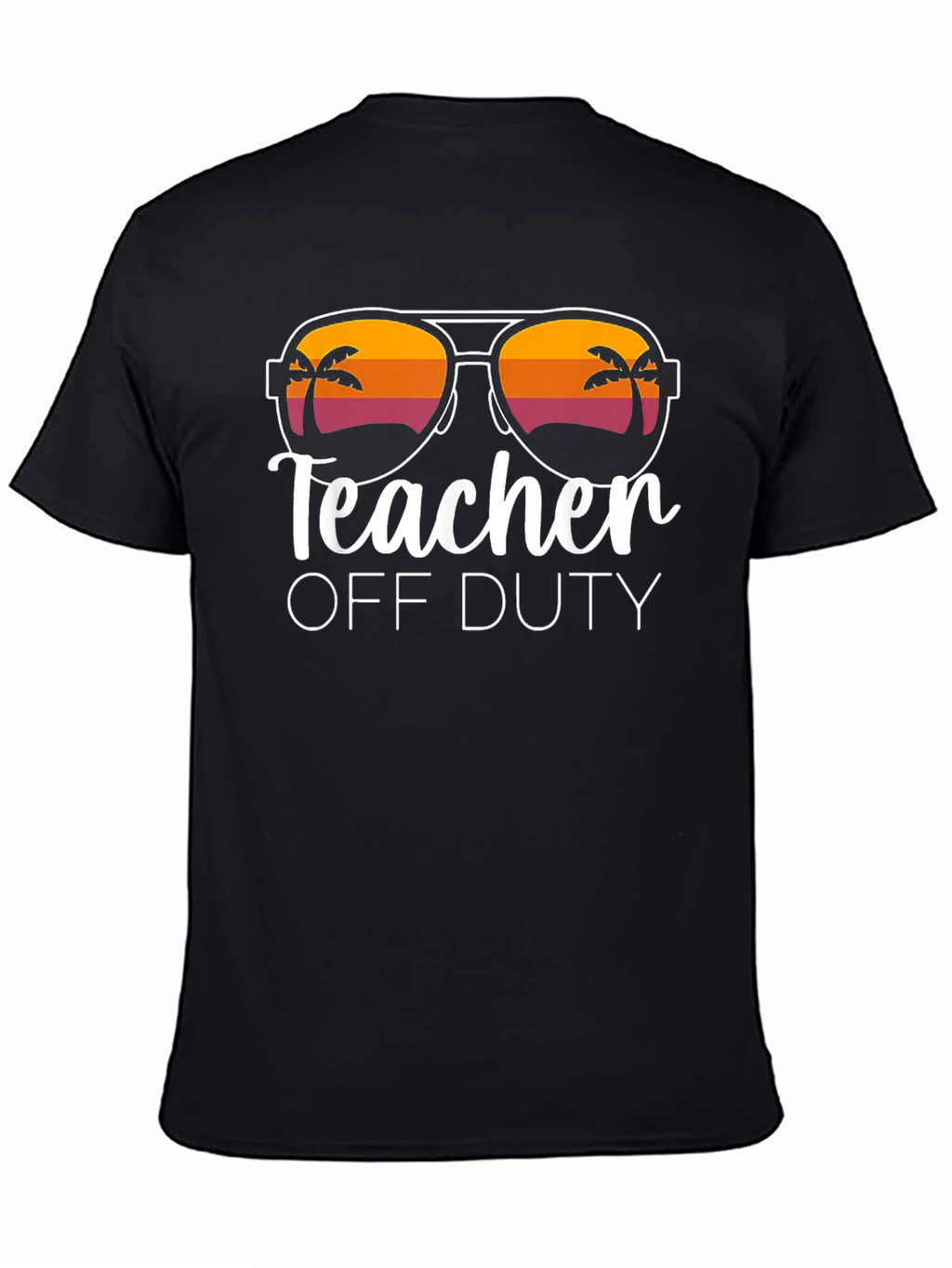 Teacher Off Duty Graphic T-Shirt