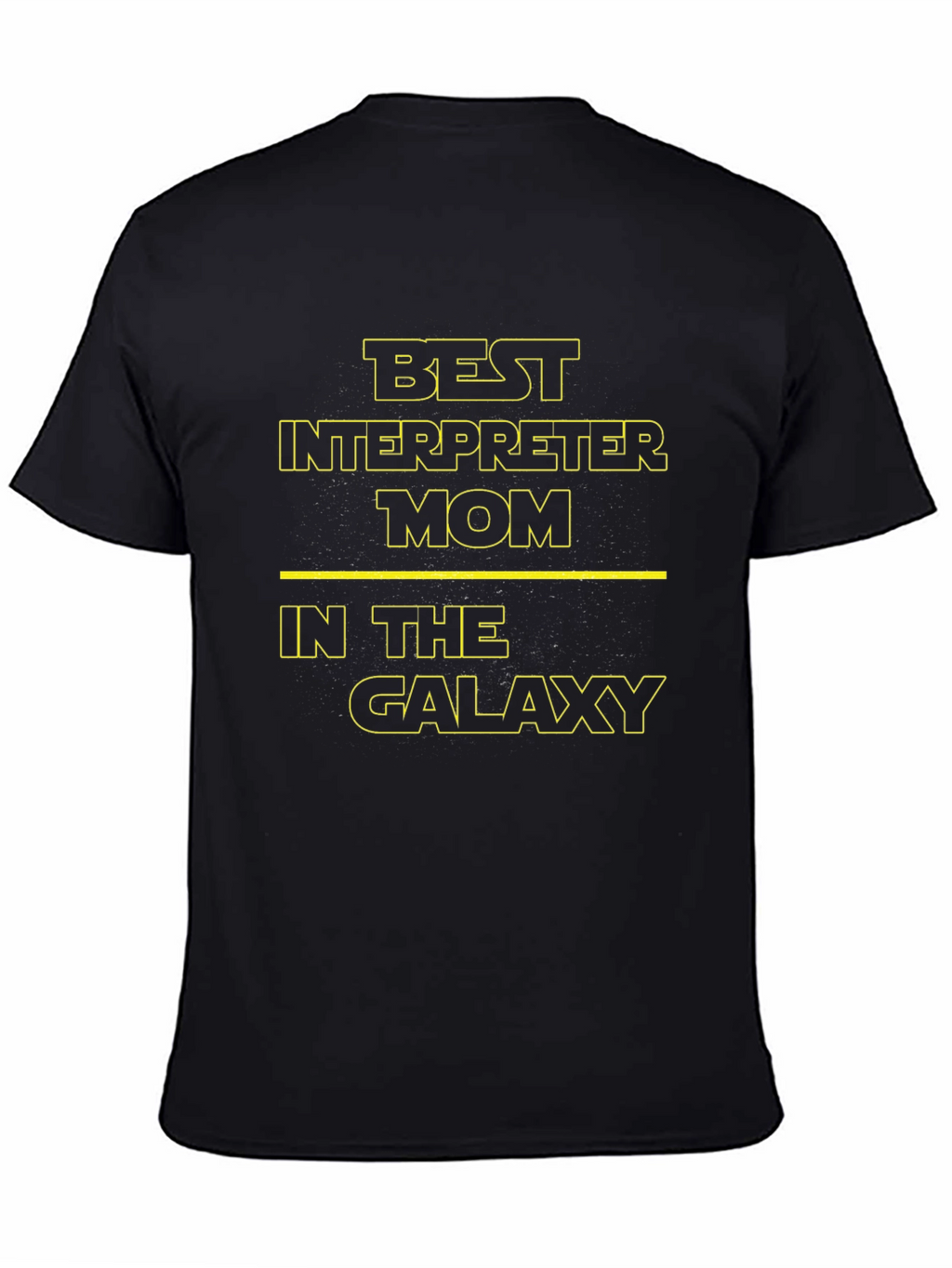 Best Interpreter Mom T-Shirt - Star Wars Galaxy