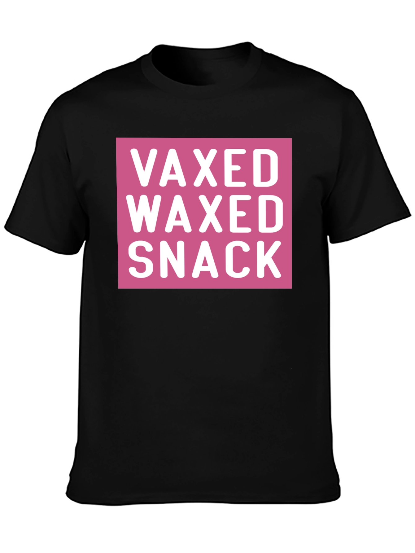 Vaxed Waxed Snack Tee - Funny Novelty T-Shirt