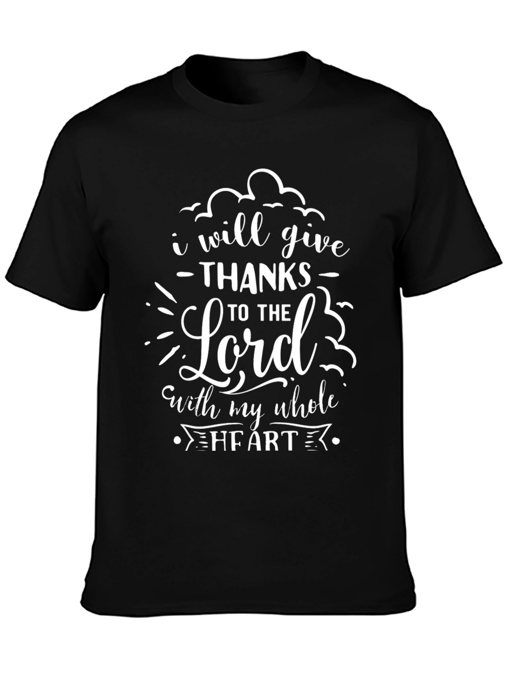 I Will Give Thanks T-Shirt - Christian Apparel