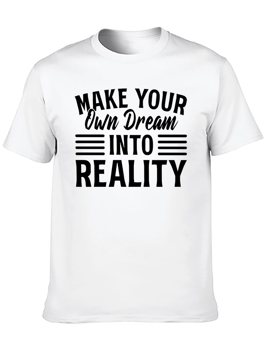 Dream into Reality Graphic T-Shirt