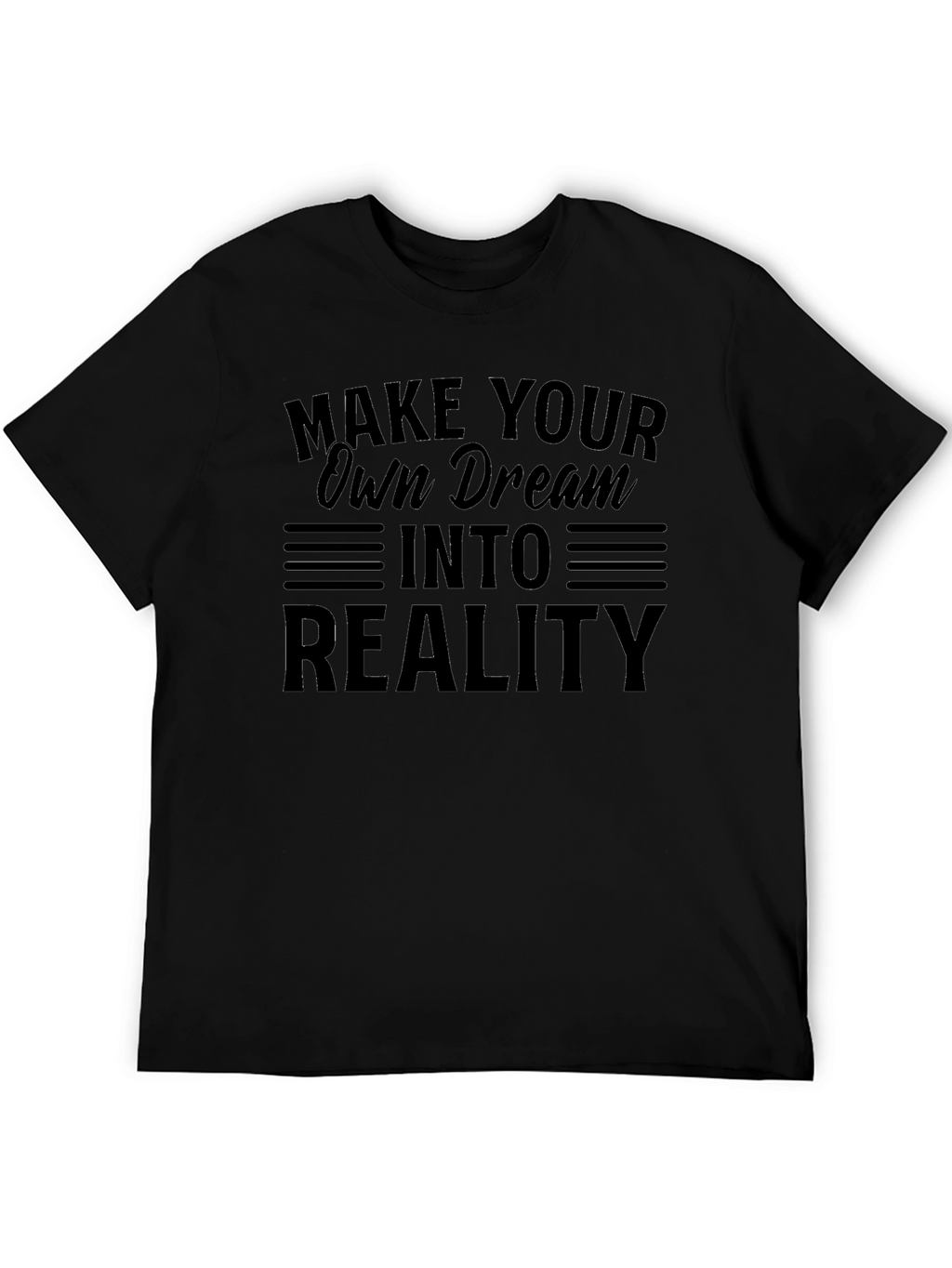 Dream into Reality Graphic T-Shirt