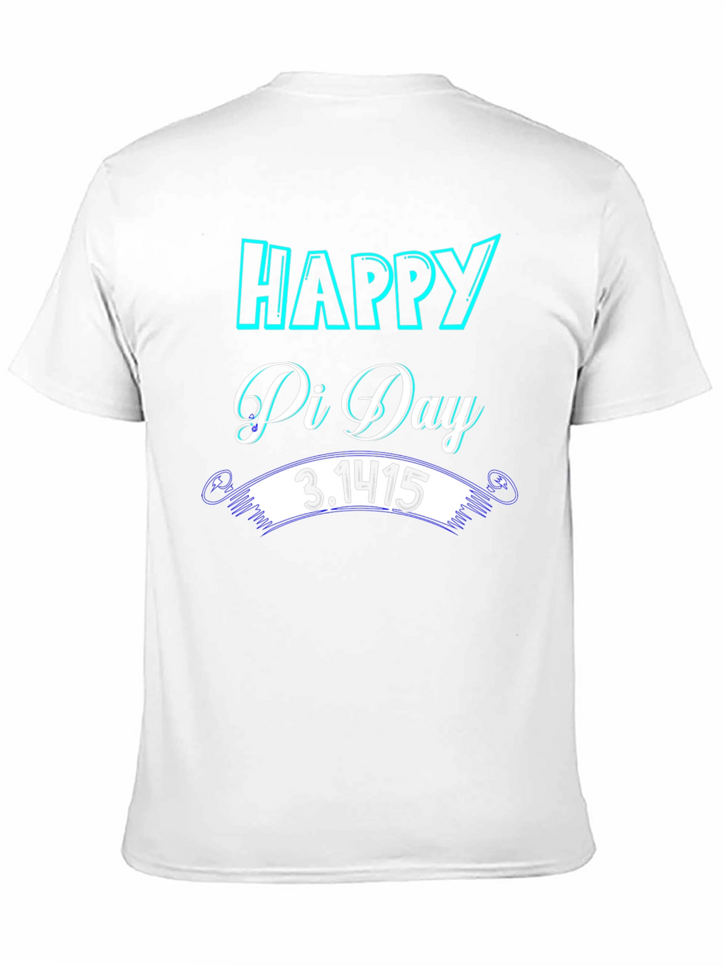Happy Pi Day T-Shirt - Fun Math Tee