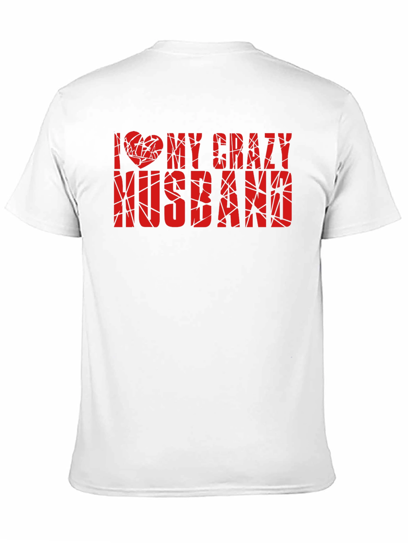 I Love My Crazy Husband Graphic Tee - Black