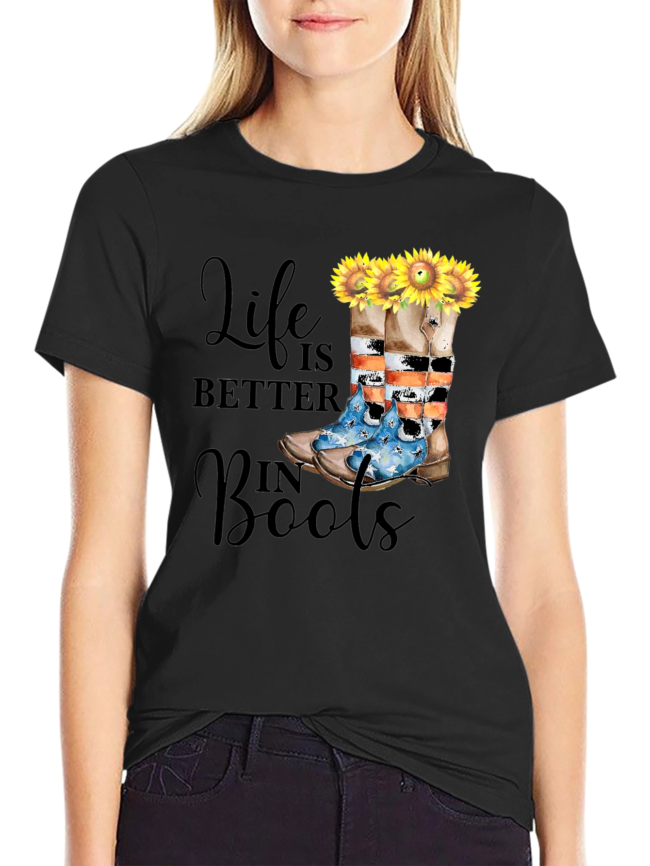 Life is Better in Boots T-Shirt
