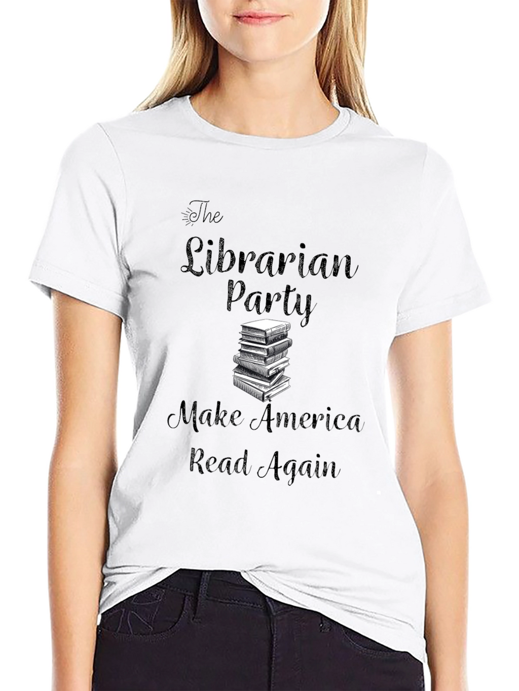 Librarian Party T-Shirt: Make America Read Again!