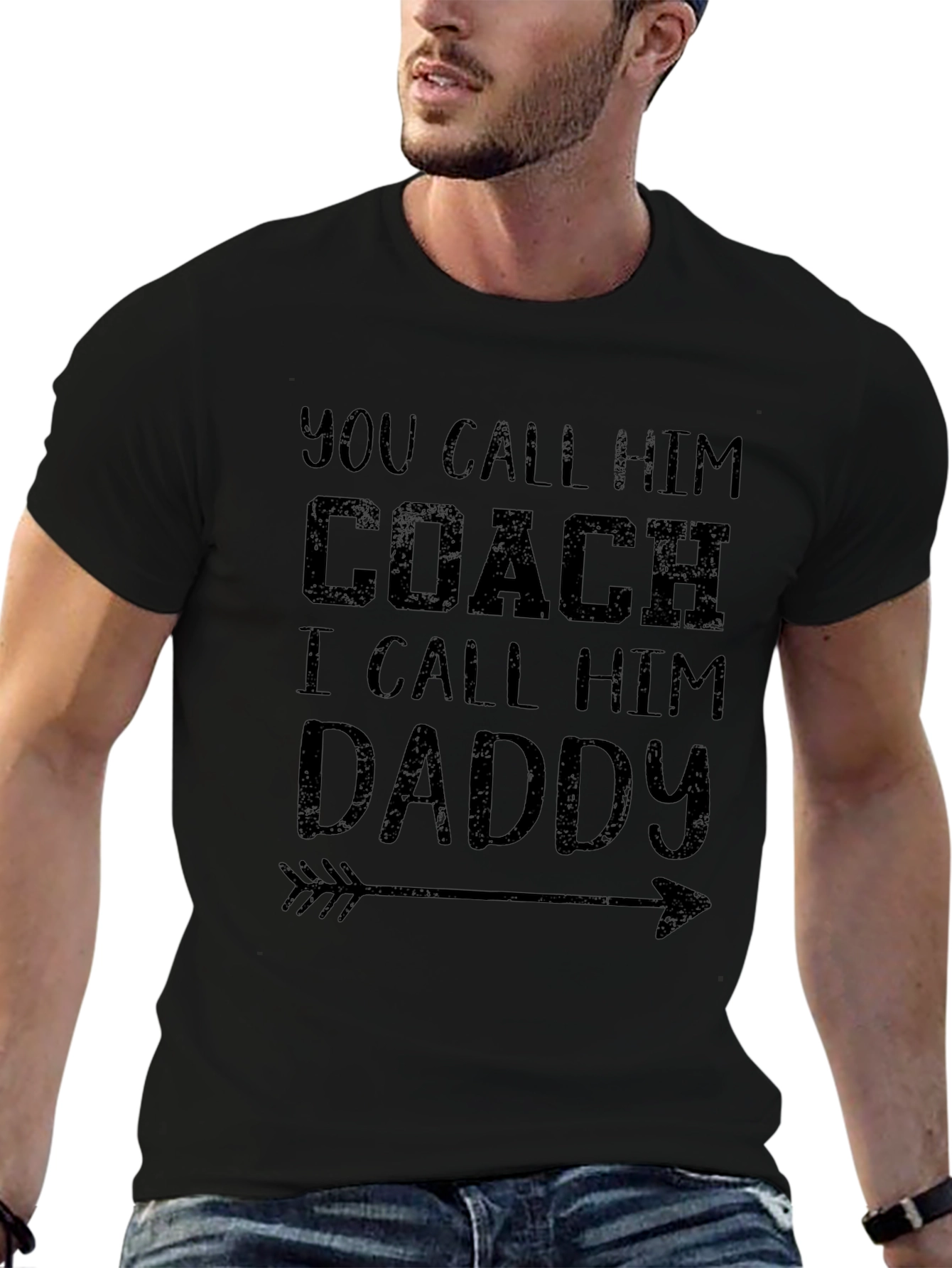 You Call Him Coach I Call Him Daddy T-Shirt