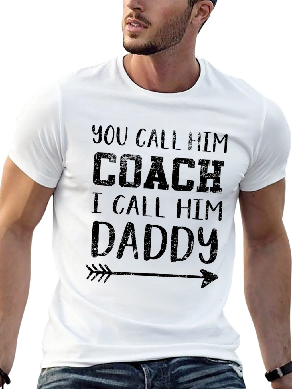You Call Him Coach I Call Him Daddy T-Shirt