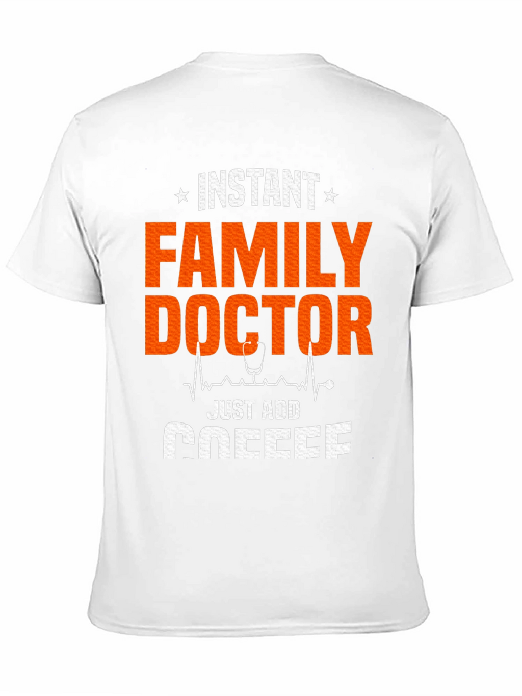Instant Family Doctor Coffee T-Shirt