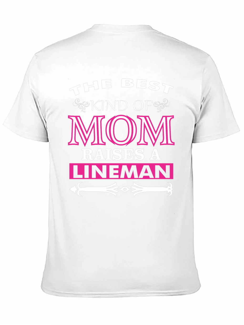 Best Kind of Mom Lineman T-Shirt