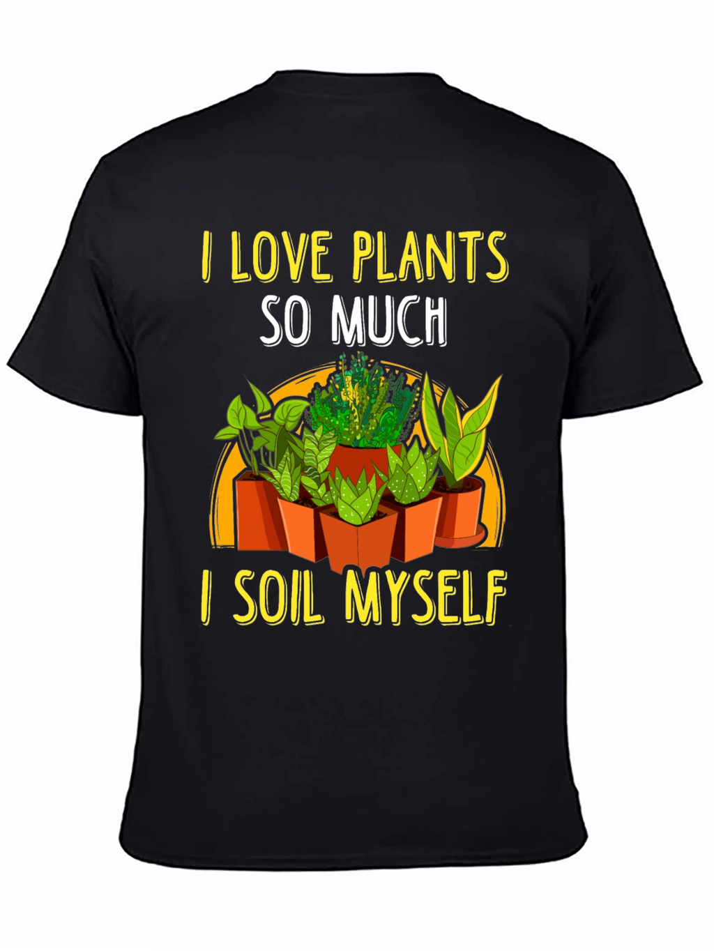 I Love Plants T-Shirt