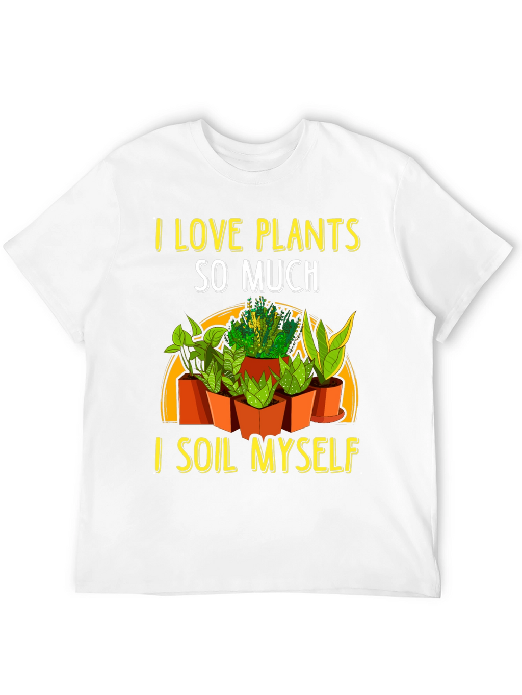 I Love Plants T-Shirt